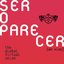 Ser O Parecer: The Global Virtual Union (En Vivo)