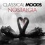Classical Moods: Nostalgia