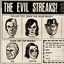 The Evil Streaks