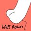 Half Robot