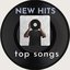 New Hits - Top Songs