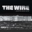 The Wire: And All the Pieces Matter -- Five Years of Music from The Wire