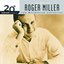 20th Century Masters: The Millennium Collection: Best Of Roger Miller