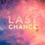 Last Chance (remixes)