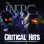 The Npcs: Critical Hits, Vol. 1.