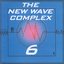the new wave complex - volume 6