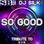 So Good - DJ Tribute to B.O.B.