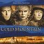 Cold Mountain (Music From the Miramax Motion Picture)