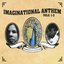 Imaginational Anthem Vols. 1-3