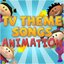 Tv Theme Songs - Animation