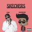 Skechers (Remix) [feat. Tyga] - Single
