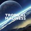 Best of Tropical Madness, Vol. 2
