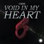 Void in My Heart - Single