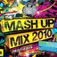 The Mash Up Mix 2010