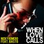 When Love Calls