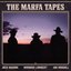 The Marfa Tapes