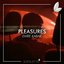 Pleasures