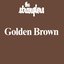 Golden Brown - Single