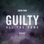 Guilty All The Same (feat. Rakim) - Single