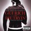 Get Rich Or Die Tryin'- The Original Motion Picture Soundtrack