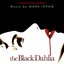 The Black Dahlia (Original Motion Picture Soundtrack)