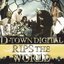 D-Town Digital Rips The World