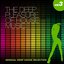 The Deep Pleasure of House Music, Vol. 3 (Sensual Deep House Selection)
