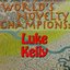 World's Novelty Champions: Luke Kelly