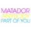 Matador Single