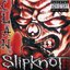 Slipknot: Clan