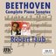 Beethoven: Complete Piano Sonatas - Robert Taub (MC Classical Library)
