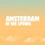 Amsterdam in the Spring