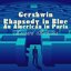 Gershwin: Rhapsody in Blue & An American in Paris