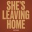 She's Leaving Home