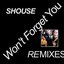 Won't Forget You (Kungs Remix) - Single