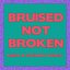 Bruised Not Broken (feat. MNEK & Kiana Ledé) [Merk & Kremont Remix]