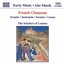 French Chansons (The Scholars of London)