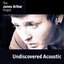 Undiscovered Acoustic