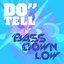 Do Tell - Single