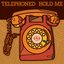 Scion A/V Presents: Telephoned - Hold Me