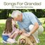 Songs For Grandad