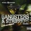 Gangsters and Strippers