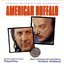 American Buffalo / Threesome (Original Motion Picture Soundtrack)