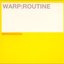 warp:routine