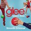 Smooth Criminal (Glee Cast Version) [feat. 2CELLOS (Sulic & Hauser)] - Single