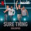 Sure Thing (from the Netflix Series "Building The Band") [Live]