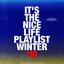 Nice Life WINTER '18