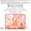 The Royal Philharmonic Collection - Wagner