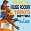 The Best of House Rockin' 1950's Rhythm & Blues