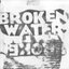 Broken Water [demo EP]